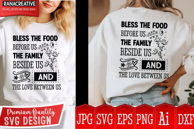 Bless the Food Before us The Family Beside us And The Love Between us SVG Design,Sarcastic Cut Files,Funny SVG bundle, sarcastic quotes svg,Sarcastic SVG Design,Funny Svg Design,Sarcastic Bundle SVG BlackCatsMedia 