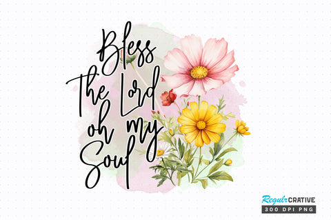 Bless The Lord oh my Sublimation Design Sublimation Regulrcrative 