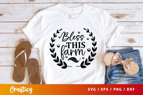 Bless this farm SVG Design SVG Designangry 