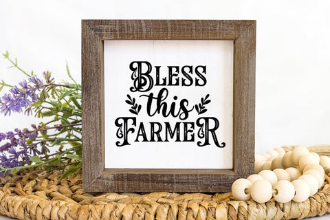 Bless this Farmer SVG I Farmhouse Sign SVG I Country Signs SVG Happy Printables Club 