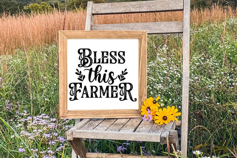 Bless this Farmer SVG I Farmhouse Sign SVG I Country Signs SVG Happy Printables Club 