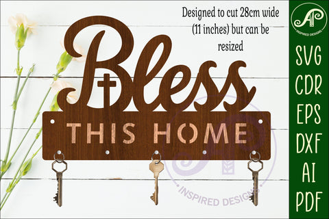 Bless This Home Key Holder SVG, Christian Key Racks SVG APInspireddesigns 