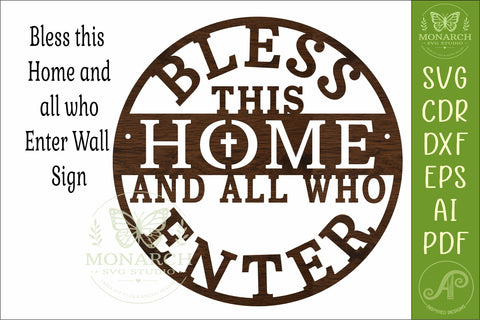 Bless This Home SVG, Christian Wall Sign, Housewarming Decor SVG APInspireddesigns 