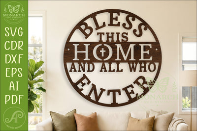 Bless This Home SVG, Christian Wall Sign, Housewarming Decor SVG APInspireddesigns 