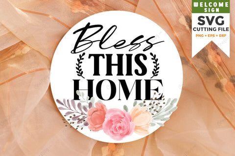 Bless this home SVG Design SVG Designangry 
