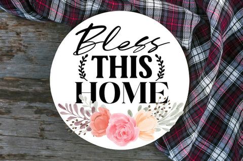 Bless this home SVG Design SVG Designangry 