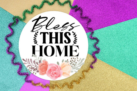 Bless this home SVG Design SVG Designangry 