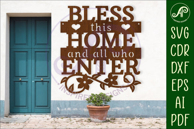 Bless this home wall sign svg laser cut SVG APInspireddesigns 