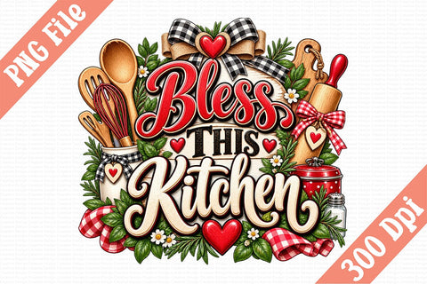 Bless This Kitchen PNG Sublimation Craftlabsvg24 