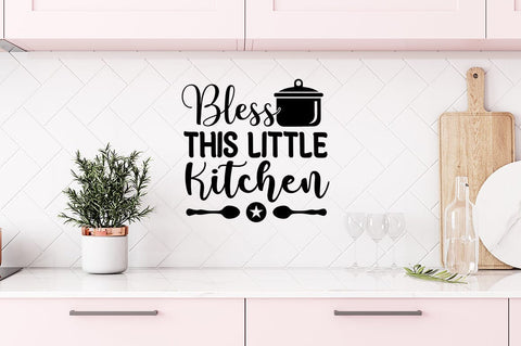 Bless this little kitchen SVG Design SVG Designangry 