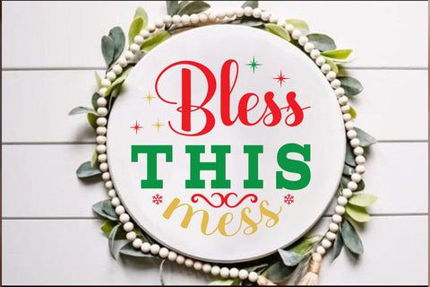 Bless this mess SVG Angelina750 
