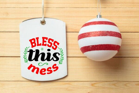 Bless this mess SVG Angelina750 