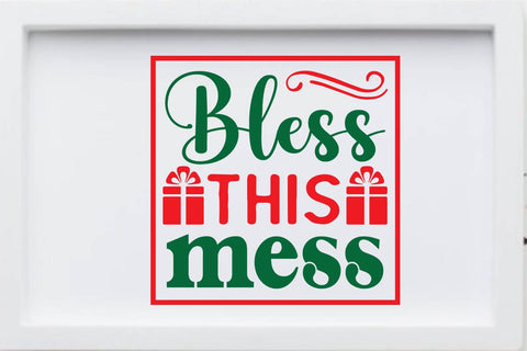 Bless this mess SVG Angelina750 