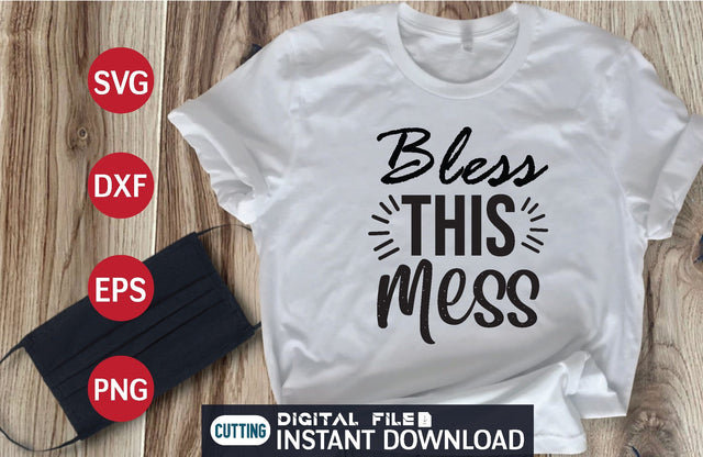 Bless This Mess svg SVG designer krishna 