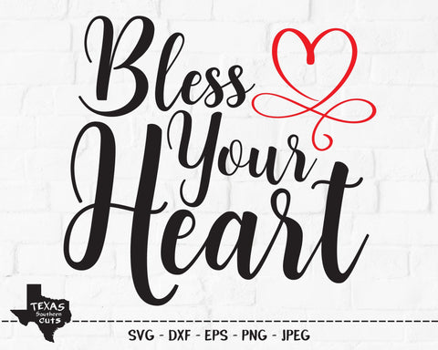 Bless Your Heart | Country SVG SVG Texas Southern Cuts 