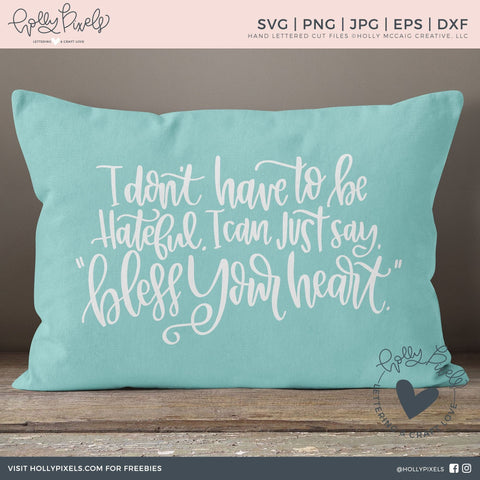 Bless Your Heart | Hateful | Southern SVG | Southern Quote SVG SVG Ikonart Design Shop 