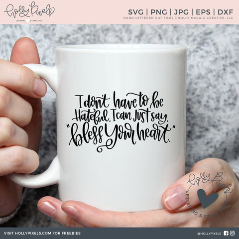 Bless Your Heart | Hateful | Southern SVG | Southern Quote SVG SVG Ikonart Design Shop 