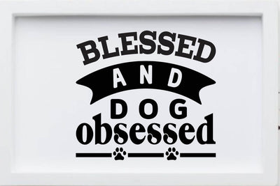 blessed and dog obsessed SVG Angelina750 