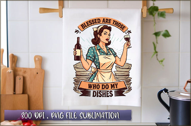 Blessed are those who do my dishes Sublimation Sublimation Shetara Begum 