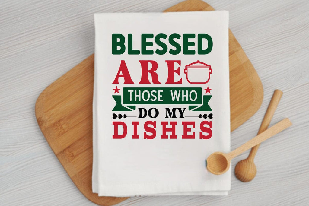 Blessed are those who do my dishes - So Fontsy