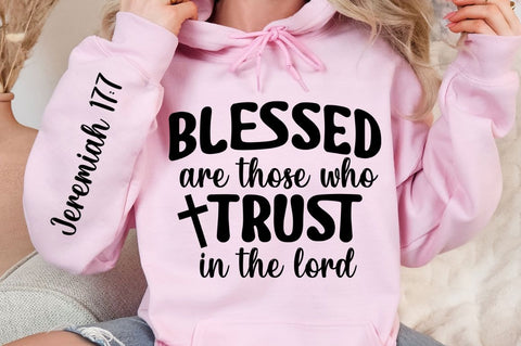 Blessed Are Those Who Trust In The Lord SVG Design SVG Regulrcrative 