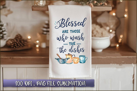 Blessed are those who wash the dishes Sublimation Sublimation Shetara Begum 