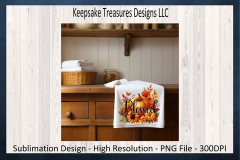 'Blessed' Autumn Floral Arrangement with Pumpkin and Sunflowers Sublimation Keepsake Treasures Designs LLC. 