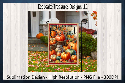 Blessed Autumn Pumpkin Garden Flag, Sublimation PNG, Autumn Home Decor Wall Art, Digital Download Sublimation Keepsake Treasures Designs LLC. 