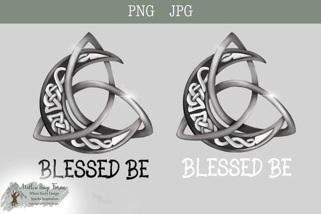 Blessed Be Celestial Crescent Moon with Celtic Pattern | Witchy moon | Wiccan Moon | Cute witch shirt | Tumbler and mug design | Printable Sublimation Willow Paige Farms 