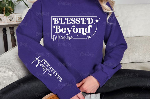 Blessed Beyond Measure Sleeve SVG Design SVG Designangry 