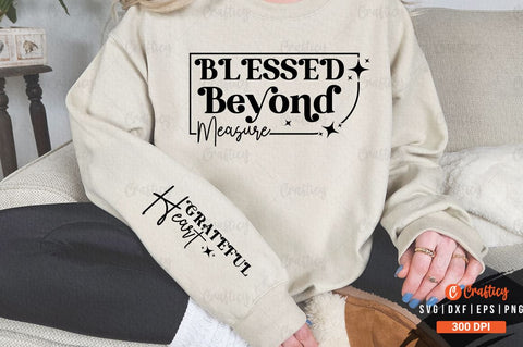 Blessed Beyond Measure Sleeve SVG Design SVG Designangry 