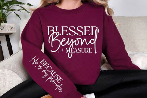 Blessed Beyond Measure Sleeve SVG Design SVG Regulrcrative 