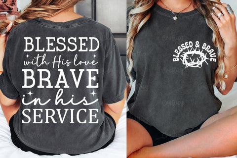 Blessed & brave Front and Back SVG T shirt Design SVG Designangry 