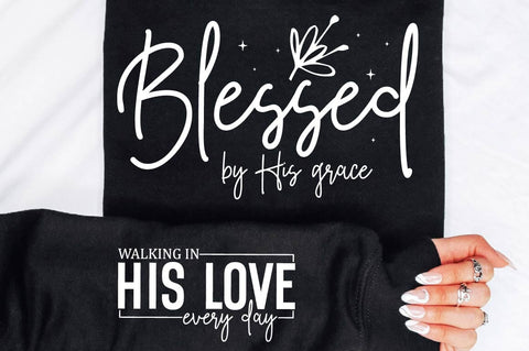 Blessed By His Grace Sleeve SVG Design SVG Regulrcrative 