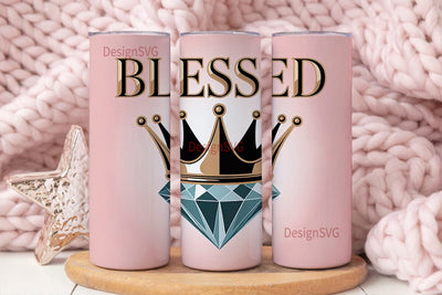Blessed Crown & Diamond 20oz Tumbler Sublimation DesignSVG 