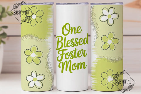 Blessed Foster Mom 20oz Tumbler Wrap Sublimation sassyprint 