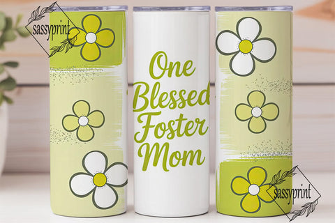 Blessed Foster Mom 20oz Tumbler Wrap Sublimation sassyprint 
