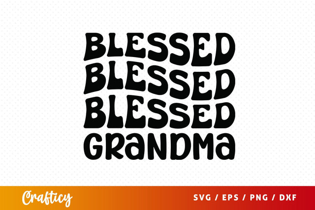 Blessed grandma SVG Design SVG Designangry 