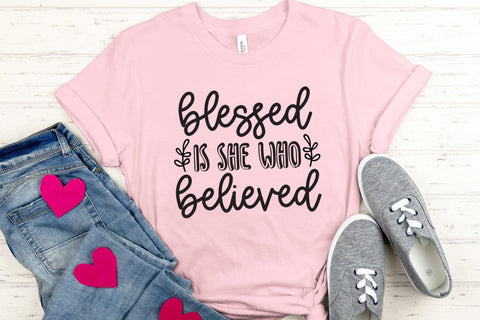 Blessed is She Who Believed - Faith SVG SVG CraftLabSVG 
