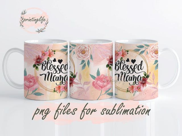 Blessed Mama Breath Dragonfly Mug Wrap Design, Instant Digital Design Download Mug Wrap Design, Mug Design PNG Sublimation PrintingLife 