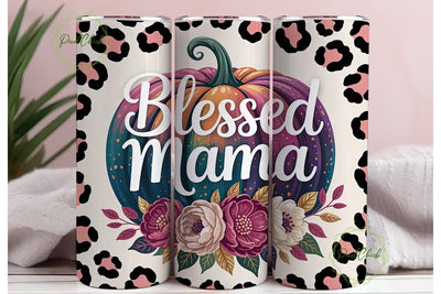 Blessed Mama Fall Pumpkin 20oz Tumbler Sublimation PixelChick 