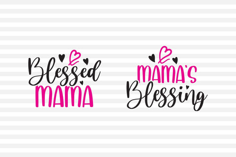 Blessed Mama-Mama's Blessing SVG SVG CraftLabSVG 
