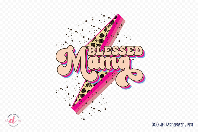 Blessed Mama - Mother's Day Sublimation Sublimation CraftLabSVG 