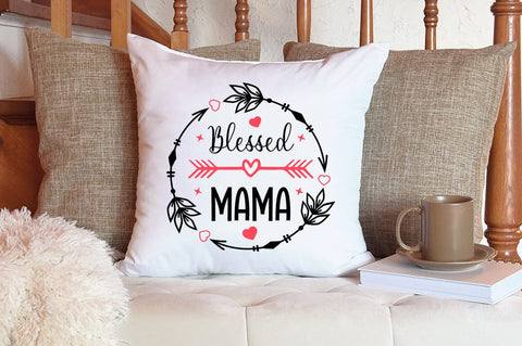Blessed mama SVG Design SVG Designangry 
