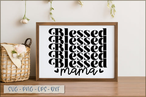 Blessed mama SVG Sublimation Shetara Begum 