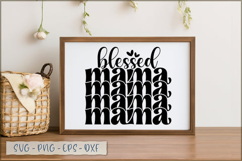 Blessed mama SVG SVG Shetara Begum 