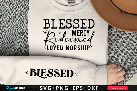 Blessed mercy Redeemed loved worship Sleeve SVG Design, Christian Sleeve SVG, Faith SVG Design, Jesus Sleeve SVG SVG Regulrcrative 