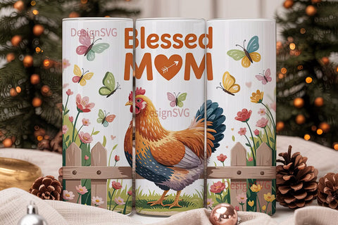Blessed Mom Hen 20oz Tumbler Design Sublimation DesignSVG 