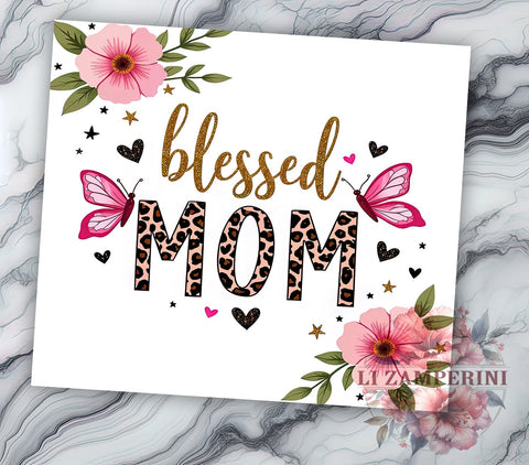 Blessed Mom Mother's Day Inspirational Tumbler, Mother's Day Gift, 20oz Sublimation Tumbler, Mom Appreciation, Cute Mom Drinkware, Gift for Mom, Inspirational Tumbler Sublimation Li Zamperini 