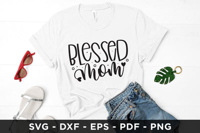 Blessed Mom - Mother's Day SVG Design SVG CraftLabSVG 